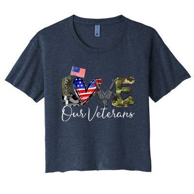 Love Our Veterans US Military Gifts Veterans Days Wo Women's Crop Top Tee