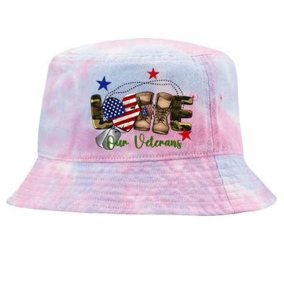 Love Our Veterans Day Proud Military American Flag Gift Tie-Dyed Bucket Hat