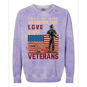 Love Our Veterans Retired Soldier U S Flag Gift Colorblast Crewneck Sweatshirt