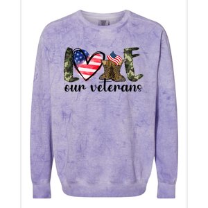 Love Our Veterans Gift American Flag Veterans Day Military Gift Colorblast Crewneck Sweatshirt