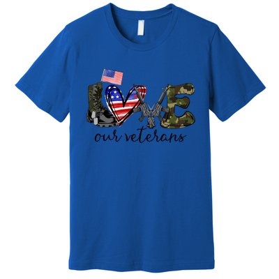 Love Our Veterans Us Military Veterans Day American Flag Cute Gift Premium T-Shirt