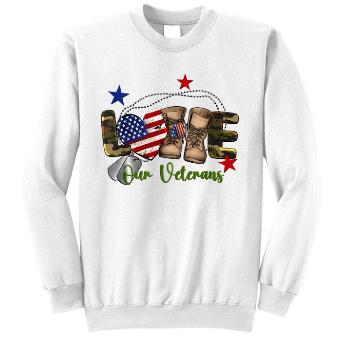 Love Our Veterans Day Proud Military American Flag Sweatshirt