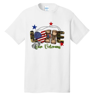 Love Our Veterans Day Proud Military American Flag Tall T-Shirt