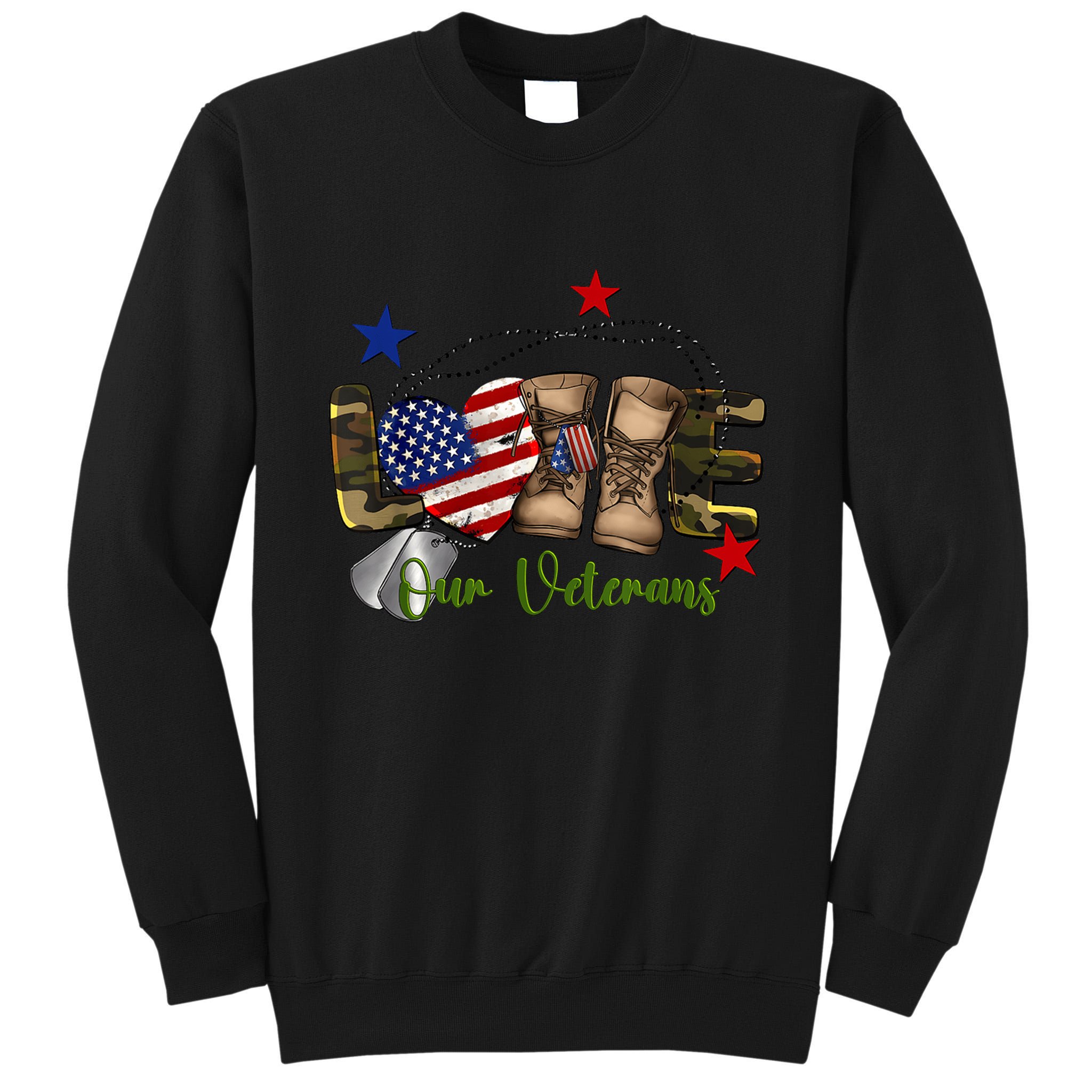 Love Our Veterans Day Proud Military American Tall Sweatshirt