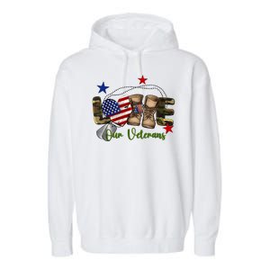 Love Our Veterans Day Proud Military American Garment-Dyed Fleece Hoodie