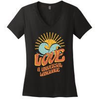 Love A Universal Language Women's V-Neck T-Shirt