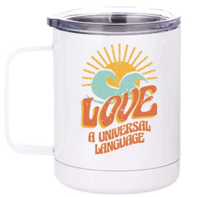 Love A Universal Language 12 oz Stainless Steel Tumbler Cup