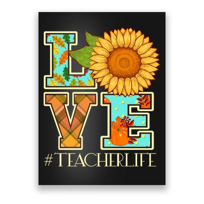 Love Autumn Fall #Teacher Life Poster