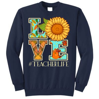 Love Autumn Fall #Teacher Life Tall Sweatshirt