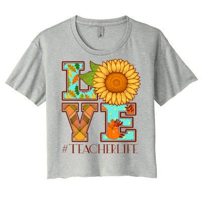 Love Autumn Fall #Teacher Life Women's Crop Top Tee