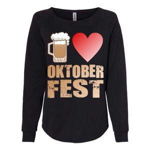 Love Beer Ocktoberfest Womens California Wash Sweatshirt