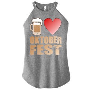 Love Beer Ocktoberfest Women's Perfect Tri Rocker Tank