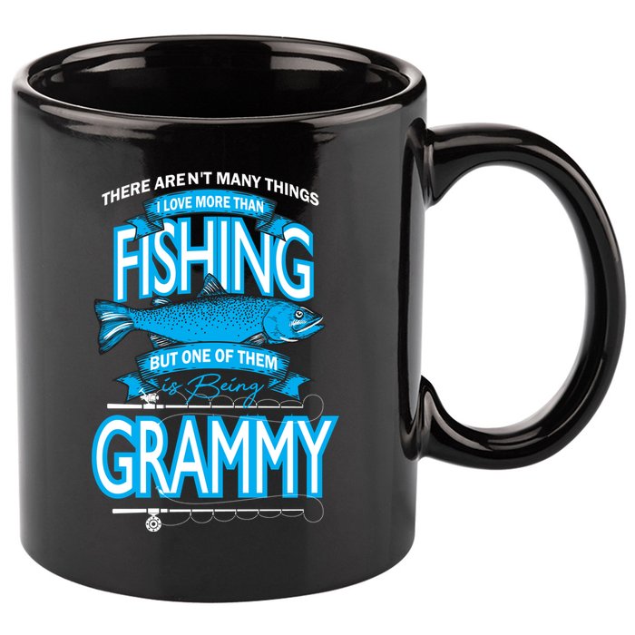 Love Being Grammy More Than Fishing 11oz C Handle Ceramic Mug