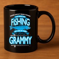 Love Being Grammy More Than Fishing 11oz C Handle Ceramic Mug