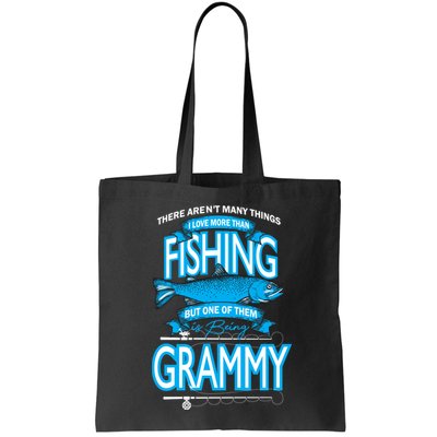 Love Being Grammy More Than Fishing Bag