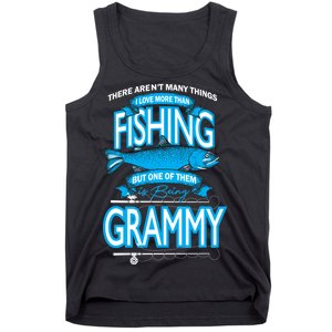 Love Being Grammy More Than Fishing Tank Top