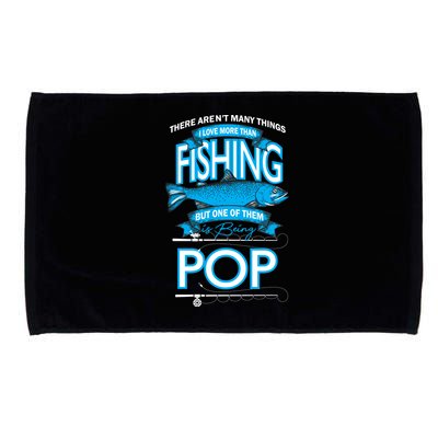 Love Being Pop More Than Fishing Microfiber Hand Towel