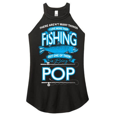 Love Being Pop More Than Fishing Women's Perfect Tri Rocker Tank