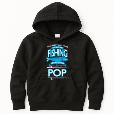 Love Being Pop More Than Fishing Kids Hoodie