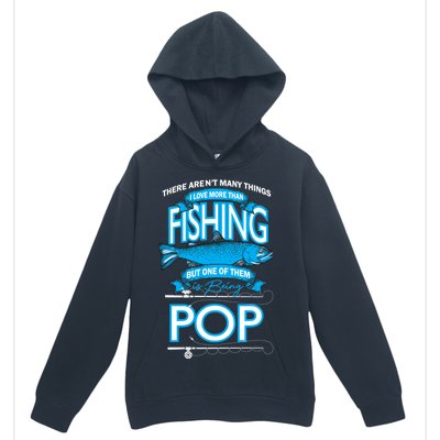 Love Being Pop More Than Fishing Urban Pullover Hoodie