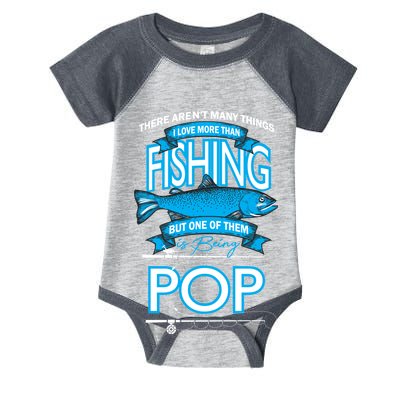 Love Being Pop More Than Fishing Infant Baby Jersey Bodysuit