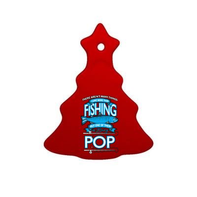 Love Being Pop More Than Fishing Ceramic Tree Ornament