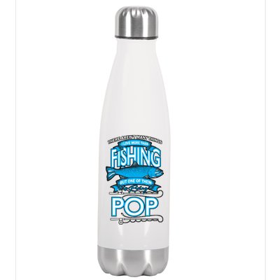 Love Being Pop More Than Fishing Stainless Steel Insulated Water Bottle