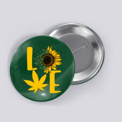 Love Cannabis Sunflower Button