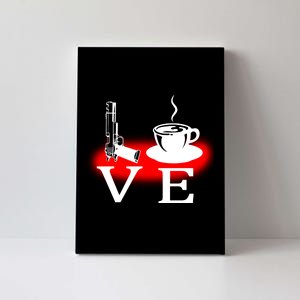 Love Coffee And Guns Canvas