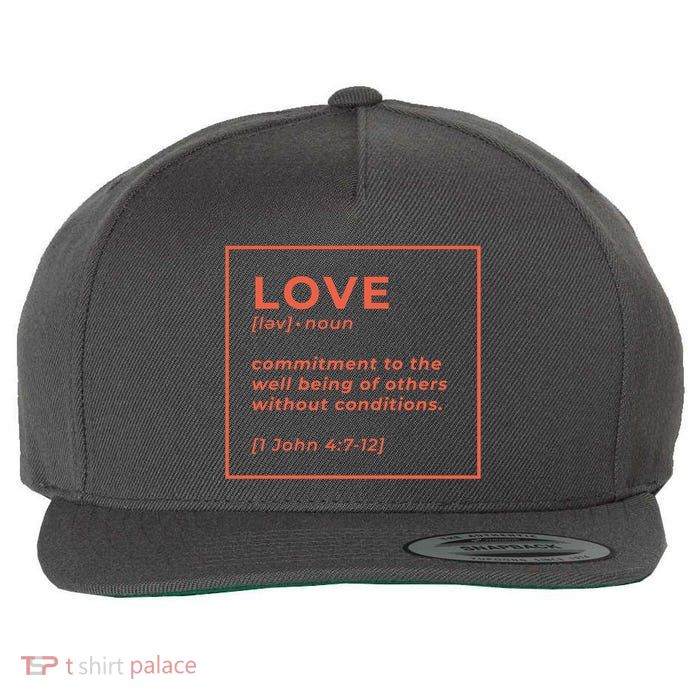 Love Definition John 4:7-12 Wool Snapback Cap