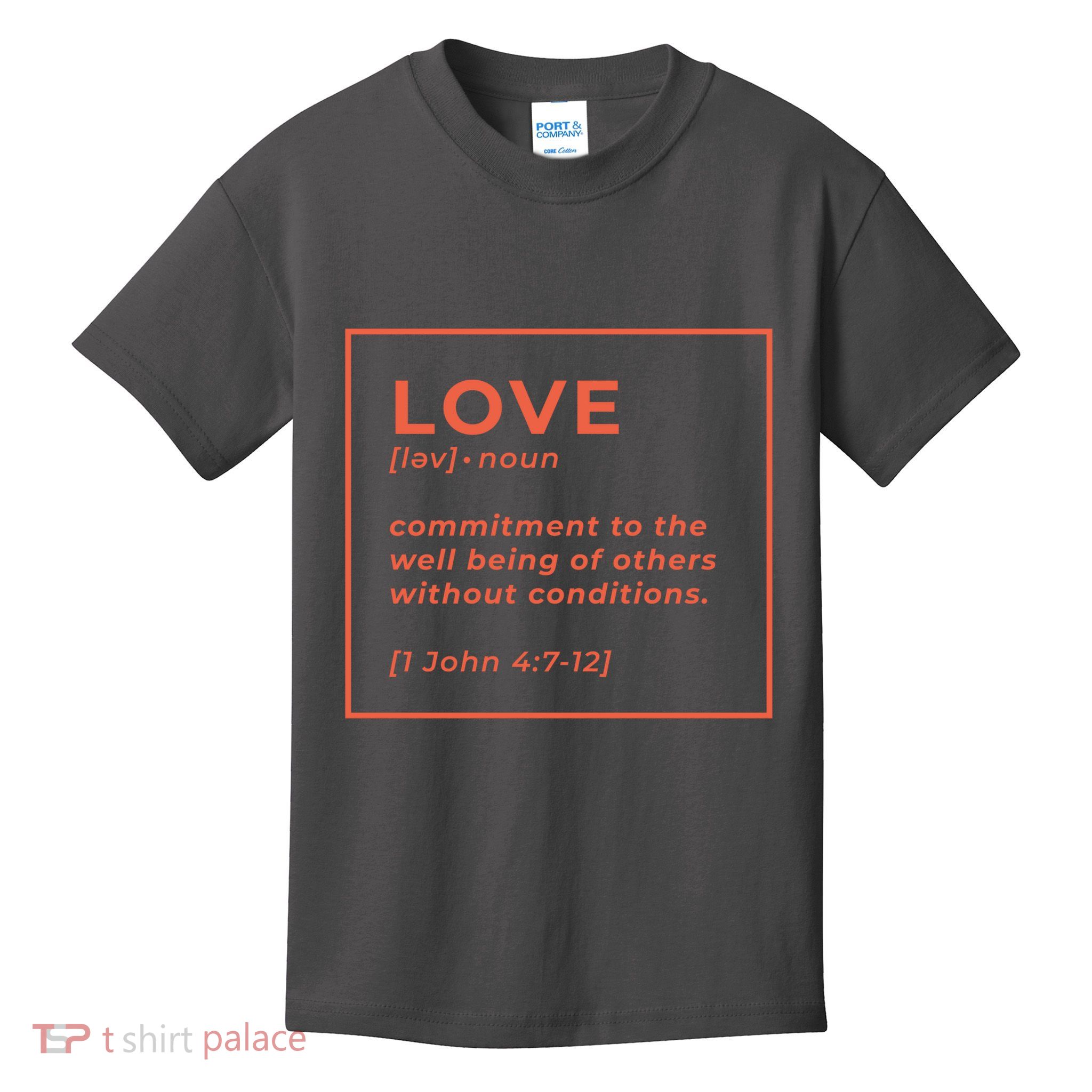 Love Definition John 4:7-12 Kids T-Shirt