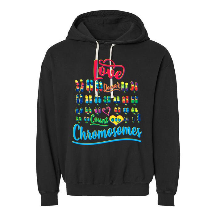 Love Doesn't Count Chromosomes Garment-Dyed Fleece Hoodie