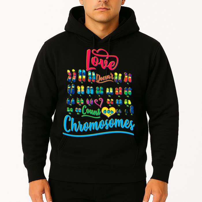 Love Doesn't Count Chromosomes Hoodie