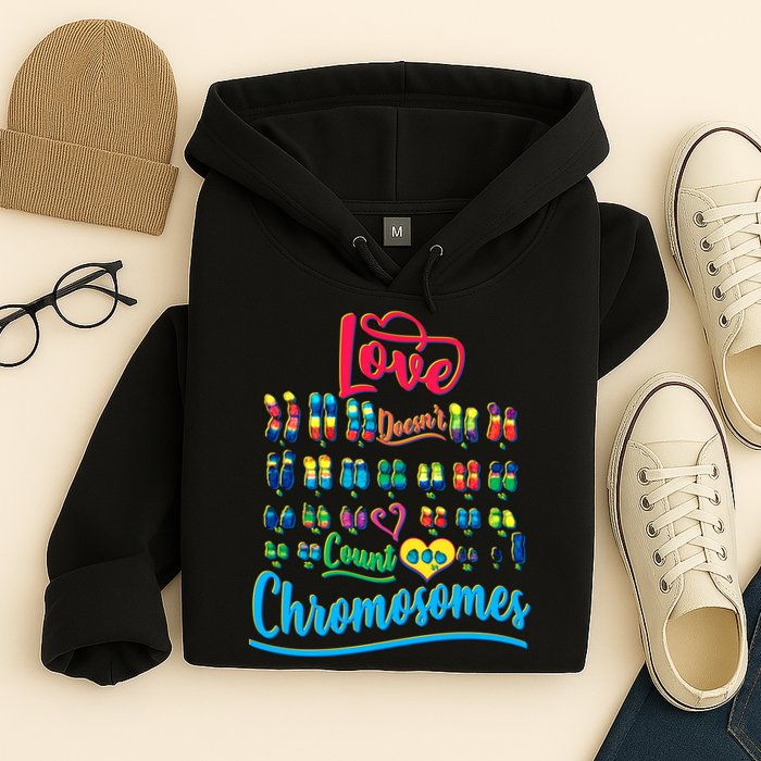 Love Doesn't Count Chromosomes Hoodie