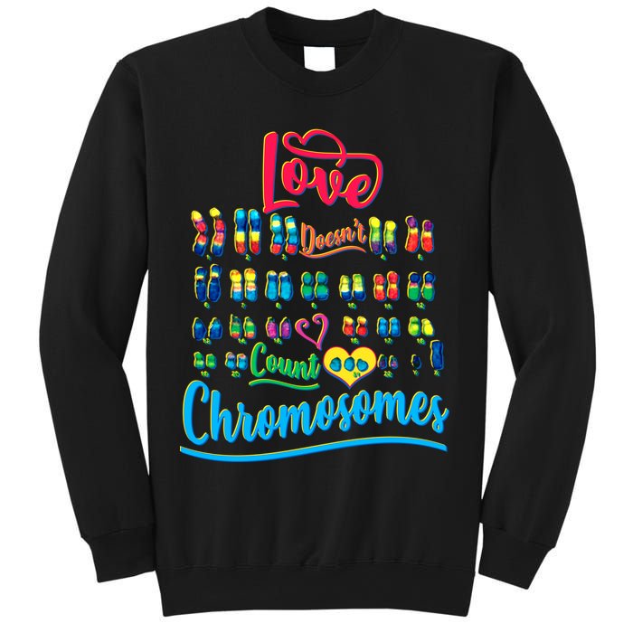Love Doesn't Count Chromosomes Sweatshirt