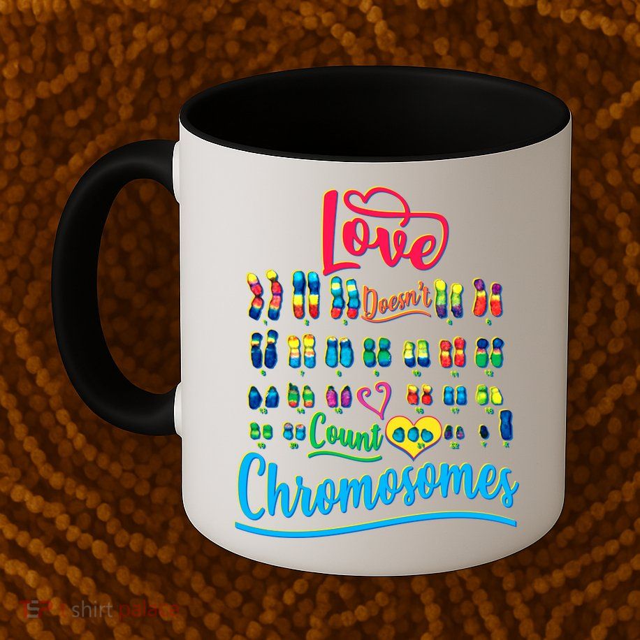 Love Doesn't Count Chromosomes Mug