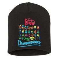 Love Doesn't Count Chromosomes Short Acrylic Beanie