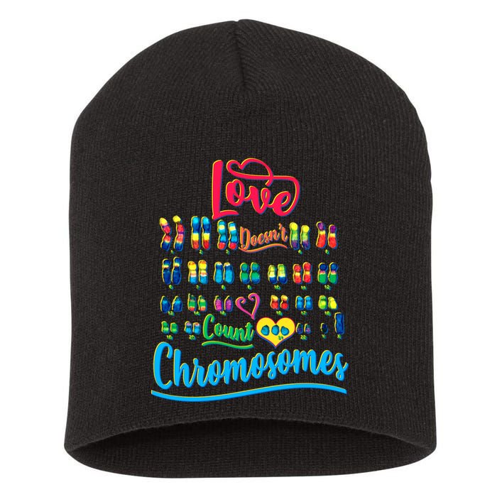 Love Doesn't Count Chromosomes Short Acrylic Beanie