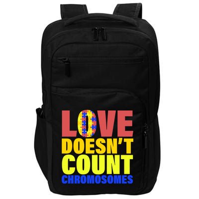 Love Doesn't Count Chromosomes Down Syndrome Impact Tech Backpack