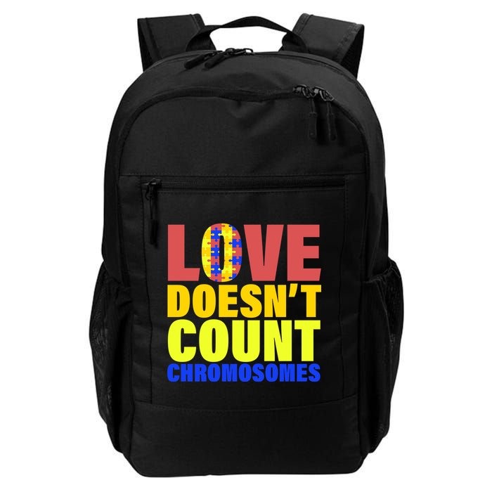 Love Doesn't Count Chromosomes Down Syndrome Backpack