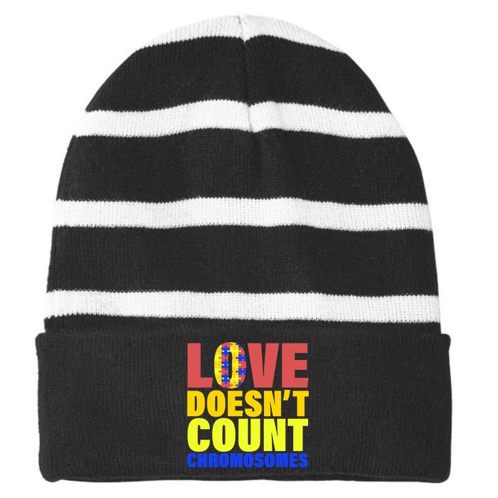 Love Doesn't Count Chromosomes Down Syndrome Striped Beanie with Solid Band