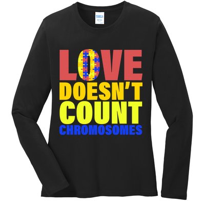 Love Doesn't Count Chromosomes Down Syndrome Ladies Long Sleeve Shirt