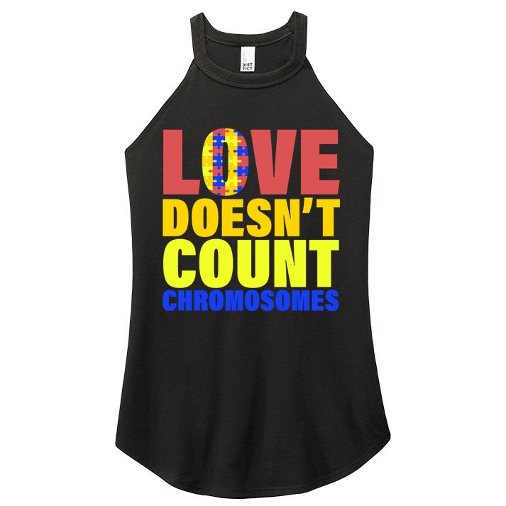 Love Doesn't Count Chromosomes Down Syndrome Women's Perfect Tri Rocker Tank
