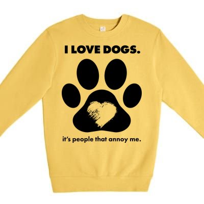 Love Dogs Hate People Premium Crewneck Sweatshirt