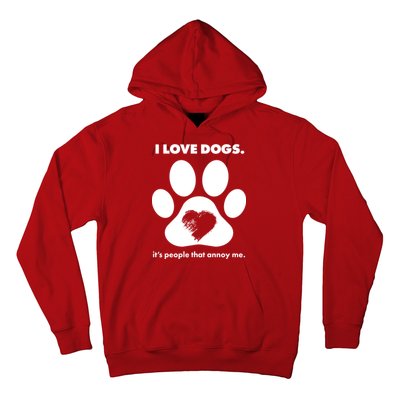 Love Dogs Hate People Hoodie