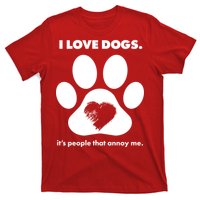 Love Dogs Hate People T-Shirt