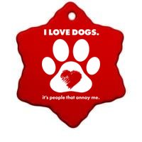 Love Dogs Hate People Ceramic Star Ornament