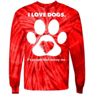 Love Dogs Hate People Tie-Dye Long Sleeve Shirt