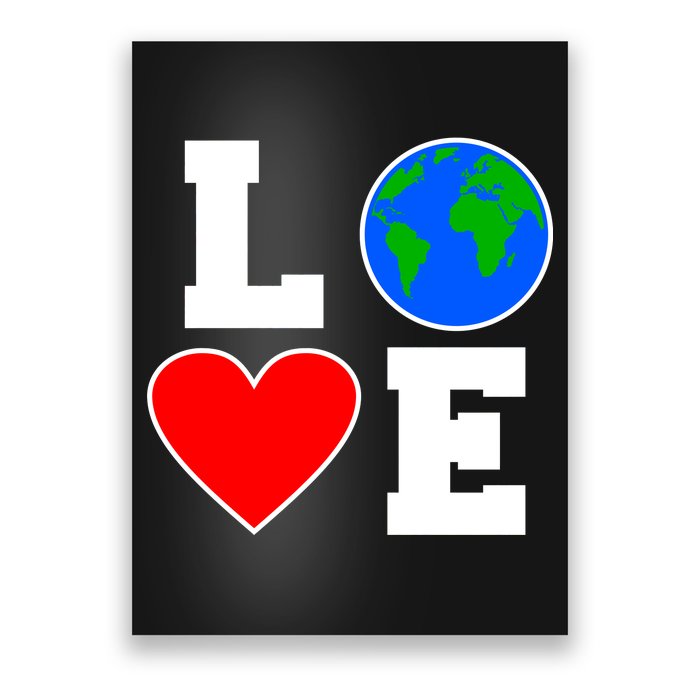 Love Earth Day Globe Heart Science Poster