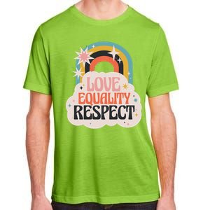 Love Equality Respect Rainbow Adult ChromaSoft Performance T-Shirt